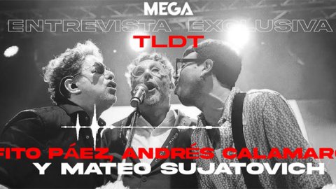 Entrevista exclusiva de Mega 98.3 con Fito Páez, Andrés Calamaro y Mateo Sujatovich