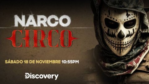 Llega a Discovery “Narco Circo”: el documental que explora la mafia de la droga desde adentro
