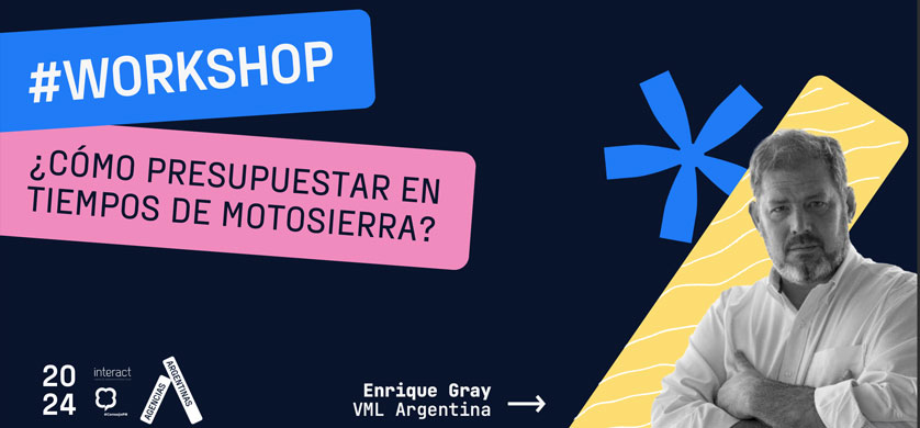 ¿Cómo presupuestar en tiempos de Motosierra? el primer Workshop organizado por Agencias Argentinas