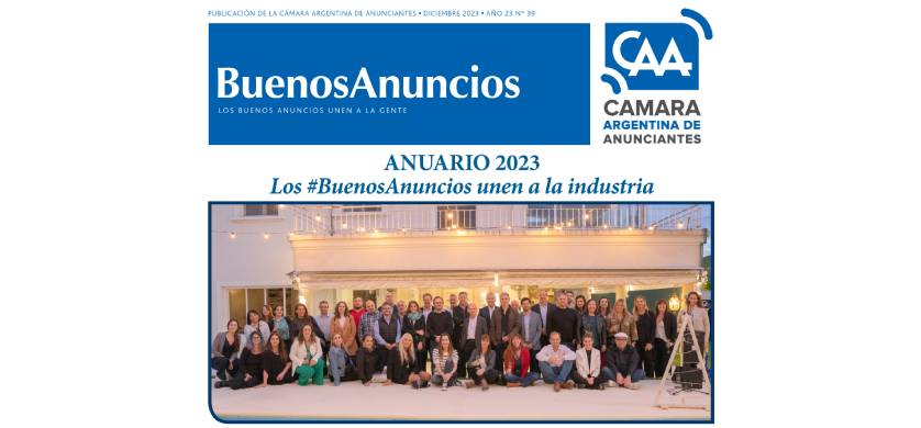 La Cámara Argentina de Anunciantes presentó su Anuario 2023