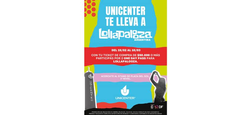 Unicenter te lleva al Lollapalooza 2024