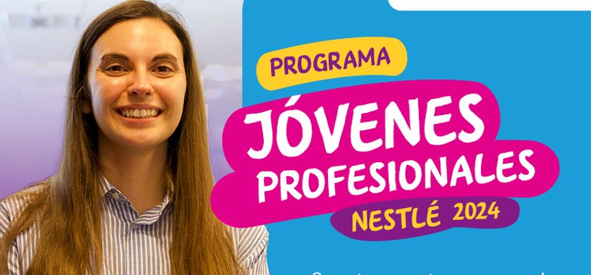 Nestlé abrió las inscripciones para su próxima edición del programa Jóvenes Profesionales