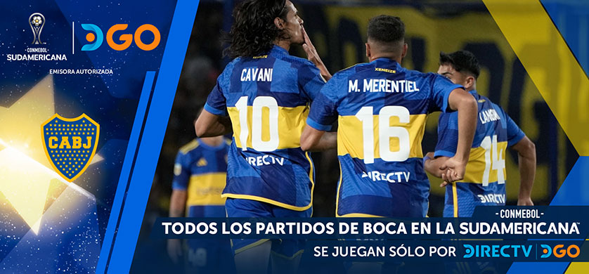 DGO transmite en vivo y en exclusiva el debut de Boca en la Copa Sudamericana
