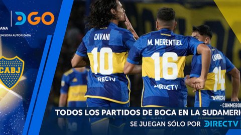 DGO transmite en vivo y en exclusiva el debut de Boca en la Copa Sudamericana