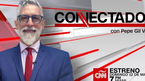 CNN en Español presenta el nuevo ciclo de “Conectados” bajo la conducción de Pepe Gil Vidal
