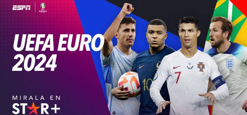 ESPN trae a STAR+ la UEFA Euro 2024 con las estrellas del “Viejo Continente”