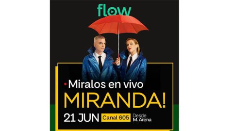 Flow transmite en vivo el show de Miranda