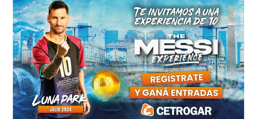 Cetrogar es sponsor oficial de "The Messi Experience"