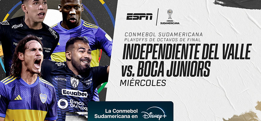 DISNEY+ transmite en vivo el partido de Boca frente a Independiente del Valle por la CONMEBOL Sudamericana