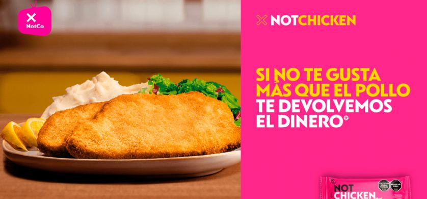 “Si no te gusta más que el pollo, te devolvemos el dinero”, lo nuevo de NotCo