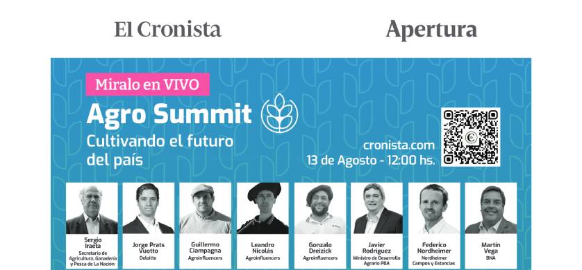 Agro Summit 2024: Avances y futuro del sector agropecuario argentino