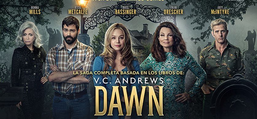 Lifetime lanza “Dawn”, la nueva miniserie de V.C. Andrews