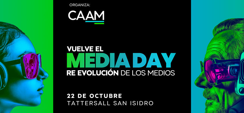 Vuelve el “Media Day” de la CAAM, el espacio de reencuentro de la industria de medios 