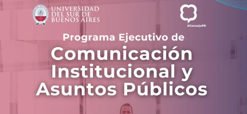 Principales profesionales brindan un nuevo curso de Asuntos Públicos y Comunicación Institucional