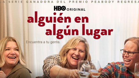 HBO lanza el tráiler y póster oficial de la tercera temporada de la serie original de comedia 'alguien en algún lugar'