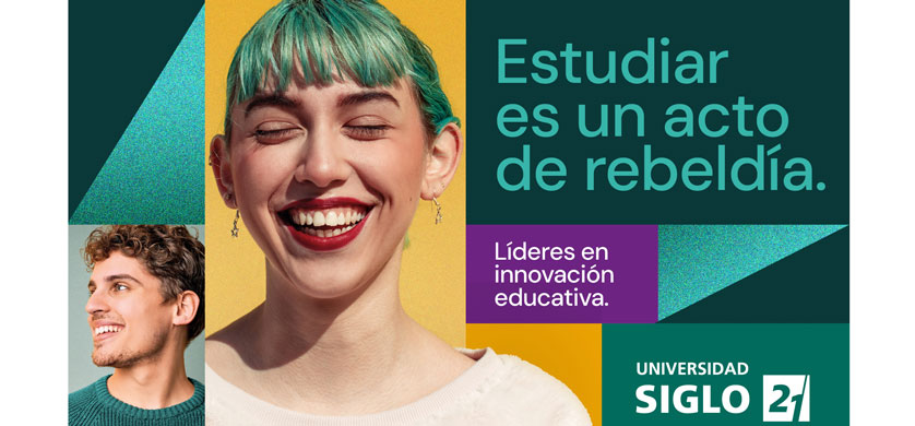 Universidad Siglo 21 y Don presentan: "Estudiar es un acto de rebeldía"