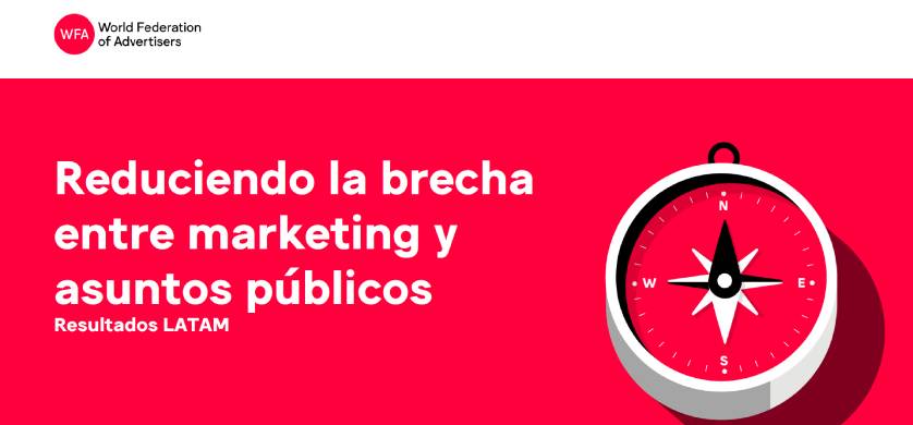 Reduciendo la brecha entre marketing y asuntos públicos en LatAm