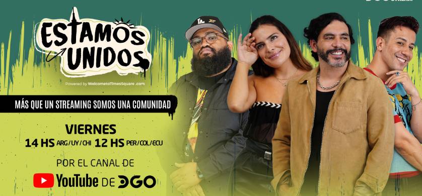 DGO Stream presenta "Estamos Unidos", un nuevo programa en vivo desde Nueva York