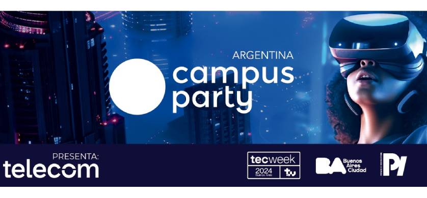 Vuelve el evento de tecnología e innovación Campus Party a Buenos Aires 