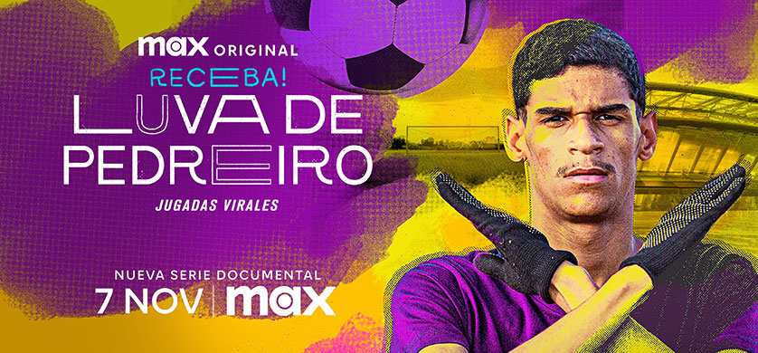 Nuevo estreno en Max: "Luva De Pedreiro"