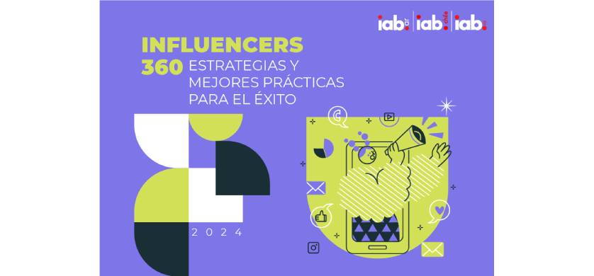 IAB Cono Sur presentó un manual para creadores de contenido e influencers 