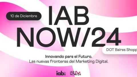 Llega una nueva edición del IAB Now