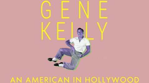 Film&Arts estrena documental sobre Gene Kelly