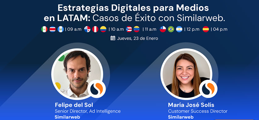 Similarweb presenta webinar sobre estrategias digitales para medios en Latinoamérica
