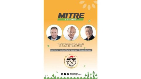Mitre y el Campo transmitirá en vivo desde Expoagro 2025