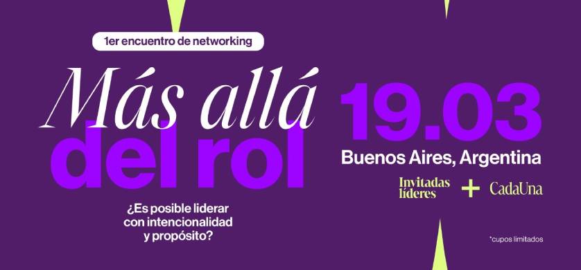 Cada Una organiza su primer encuentro de networking sobre liderazgo femenino en Buenos Aires