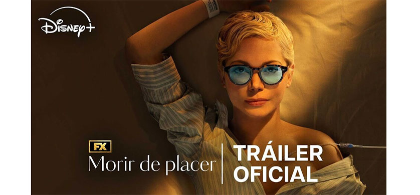 Disney+ presentó el trailer de "Morir De Placer", la nueva miniserie de FX
