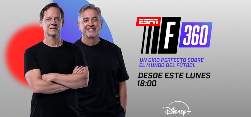 ESPN trae a DISNEY+ un renovado ESPN F360