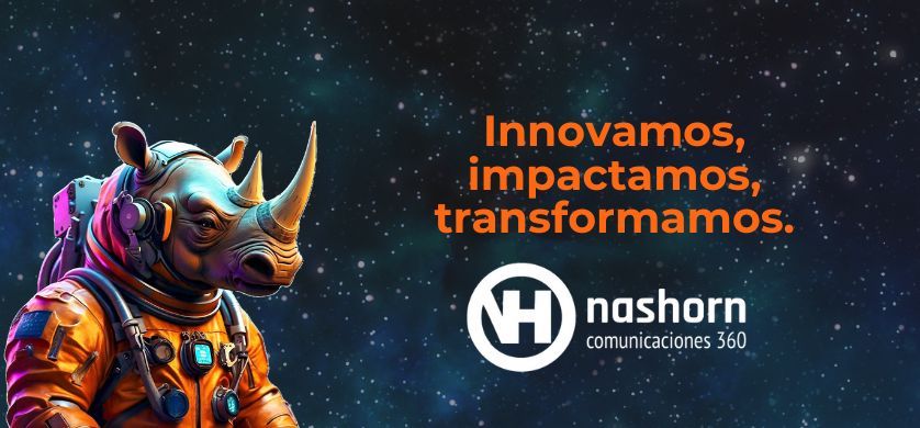 Nashorn Comunicaciones 360°: Una nueva agencia que revoluciona la comunicación empresarial