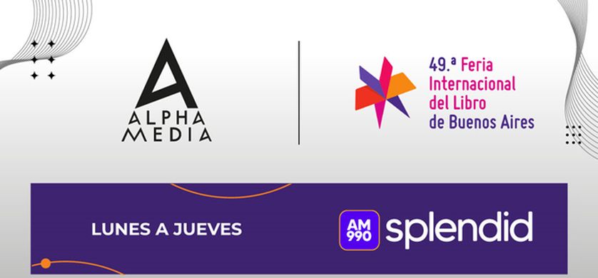 Los medios de Alpha Media dicen presente en La Feria del Libro