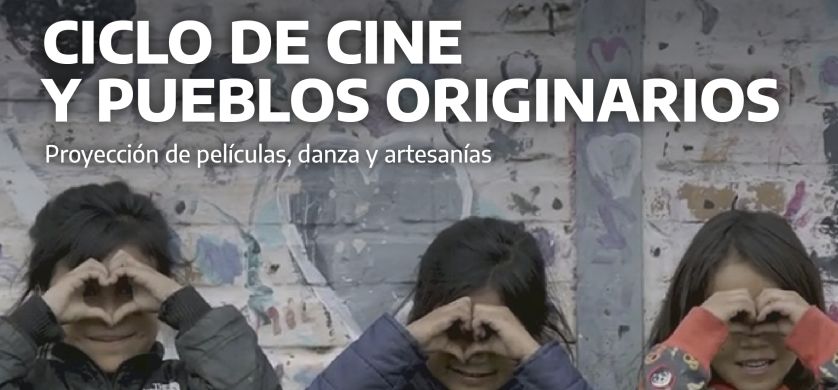 El ciclo de Cine y Pueblos Originarios llega a Pilar