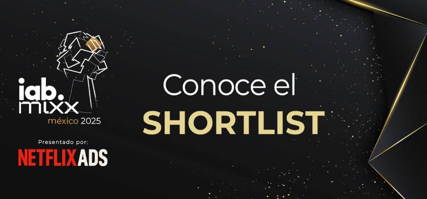 IAB México revela las campañas finalistas de los Premios IAB Mixx 2025