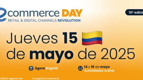 Bogotá será sede del eCommerce Day Colombia 2025 con actividades presenciales y online