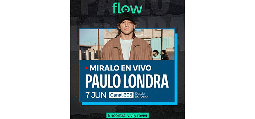 Flow transmite en vivo el show de Paulo Londra
