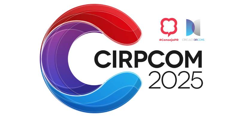 CIRPCOM 2025 anuncia los nominados a los Premios del CPRP y las campañas finalistas de los Premios DIRCOMS 2025
