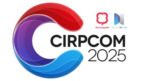CIRPCOM 2025 anuncia los nominados a los Premios del CPRP y las campañas finalistas de los Premios DIRCOMS 2025
