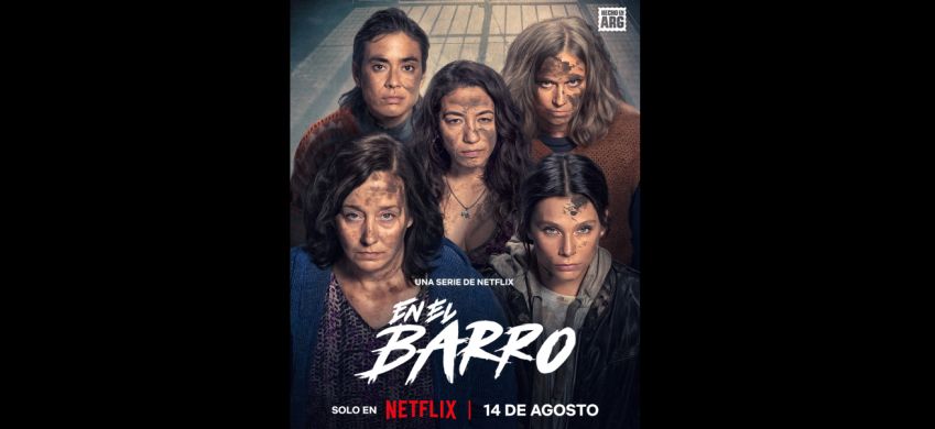  “En el barro” ya tiene fecha de estreno en Netflix