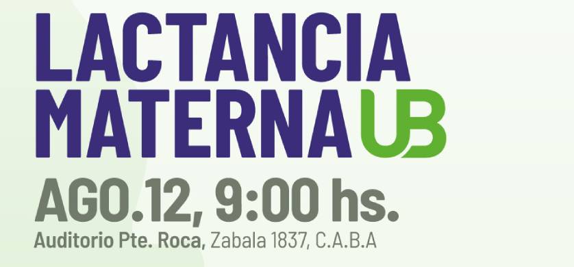 Cuarta edición de las Jornadas Transdisciplinarias de Lactancia Materna de la UB