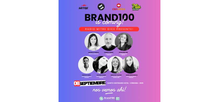 Radio Mitre participa nuevamente del Brand100 en Córdoba