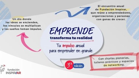 Vuelve "EMPRENDE, transforma tu realidad": el encuentro que impulsa a los emprendedores argentinos