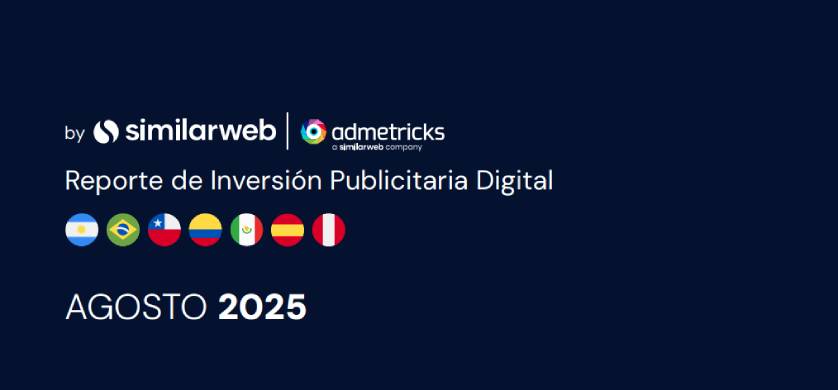 Admetricks: México lideró la inversión publicitaria digital en agosto 2025