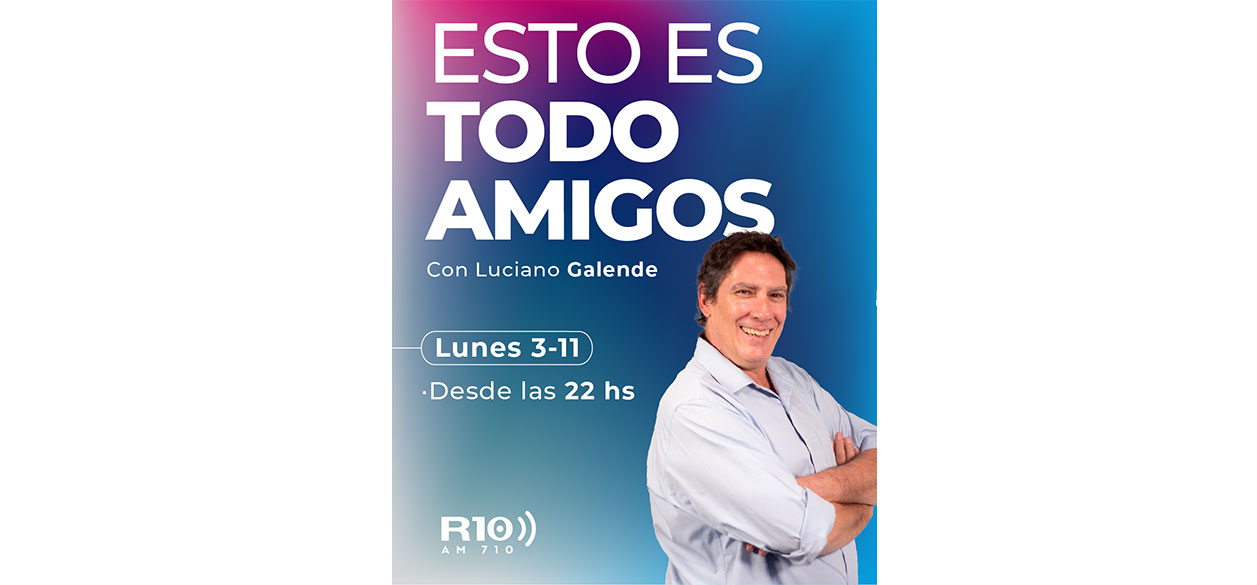 Luciano Galende renueva su apuesta en Radio 10 con “Esto es todo amigos”