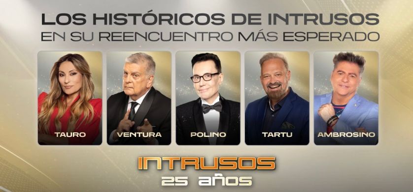 Los históricos regresan a la mesa de Intrusos por el 25 aniversario