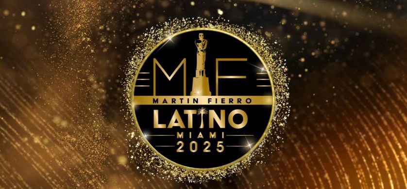 Llegan los Premios Martín Fierro Latino Miami 2025: dónde y cuándo verlos en vivo