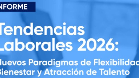 Flexibilidad, bienestar y movilidad: los ejes que redefinen el futuro del trabajo hacia 2026