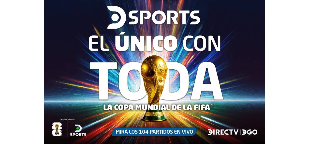 Directv y DGO transmitirán los 104 partidos del Mundial de la FIFA 2026